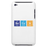 BaCoN  iPod Touch Cases