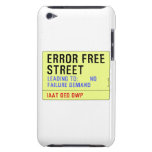 Error Free Street  iPod Touch Cases