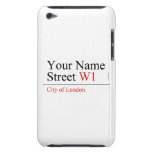 Your Name Street  iPod Touch Cases