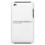 Love adam stephen  iPod Touch Cases