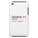 DENNIS  iPod Touch Cases