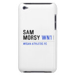Sam            Morsy  iPod Touch Cases