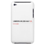 Lamborn Wilson Way  iPod Touch Cases