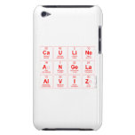 Cauline 
 Angela
 Alviz  iPod Touch Cases