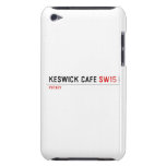 Keswick Cafe  iPod Touch Cases