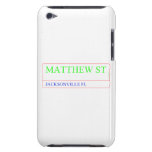 Matthew st  iPod Touch Cases