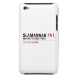 Slamannan  iPod Touch Cases