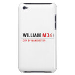 william  iPod Touch Cases