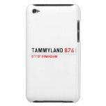 TAMMYLAND  iPod Touch Cases