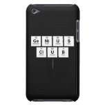 GENIUS
 CLUB
   iPod Touch Cases