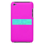 Brenna Smith Wright Rd.  iPod Touch Cases