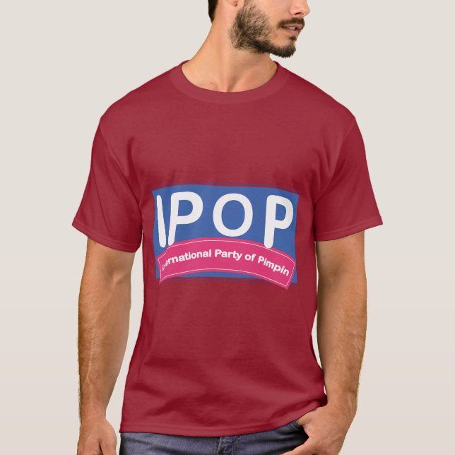 Ipop - International Party Of Pimpin T-Shirt (Front)