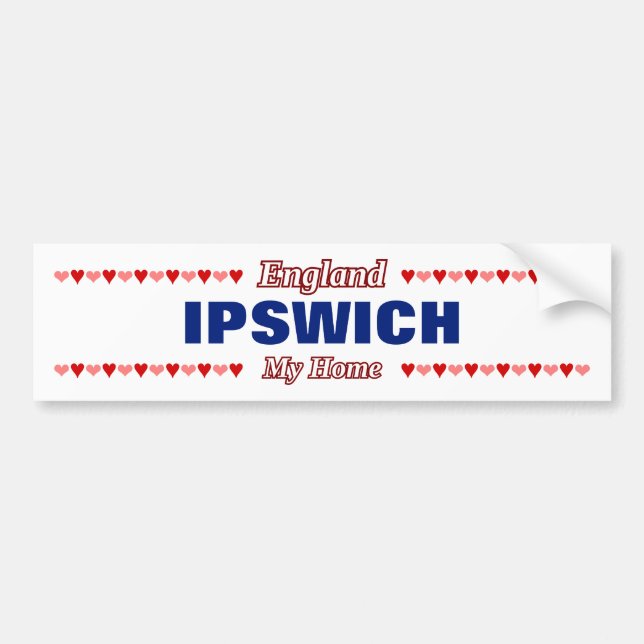 IPSWICH - My Home - England; Red & Pink Hearts Bumper Sticker (Front)