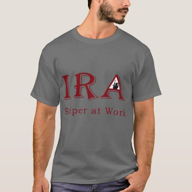 IRA sniper at work shirt (Front)
