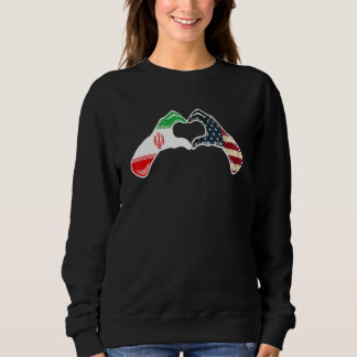Iran American USA Flag USA Iranian Heart Sweatshirt