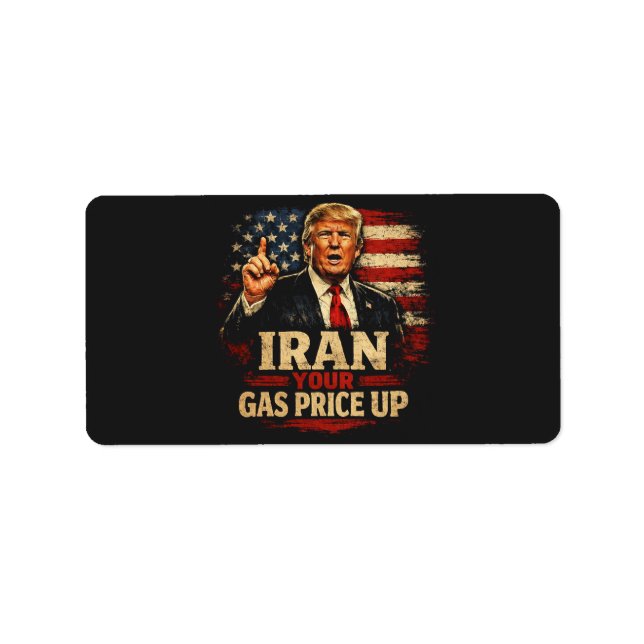 Iran Your Gas Price Up Label (Front)