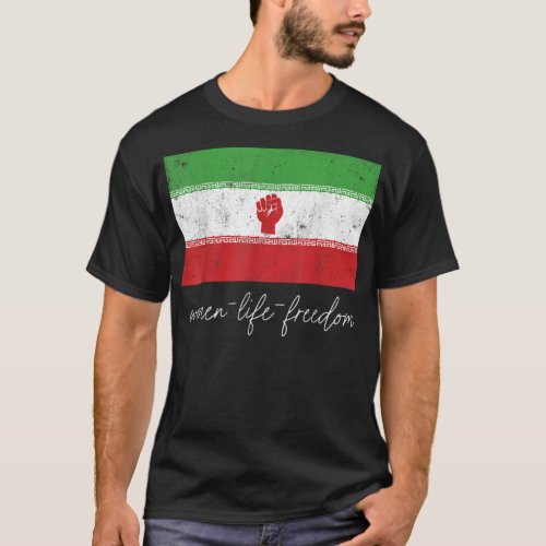 Iranian Flag Female with Fist Support Women of Ira T_Shirt