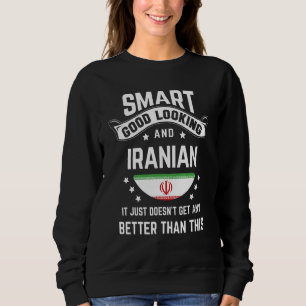 Iranian Flag Native Pride  Iran Iranian Roots Sweatshirt