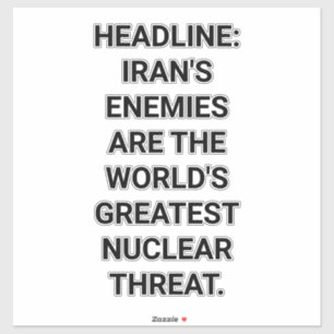 Iran's Enemies Are A Threat Hankamer Artjunkhaus  Sticker