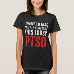 Iraq Veteran Shirt Ptsd Dark Humor War Army Infant