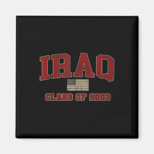 Iraq War Veteran Shirt Military Cl Of 2003  Magnet