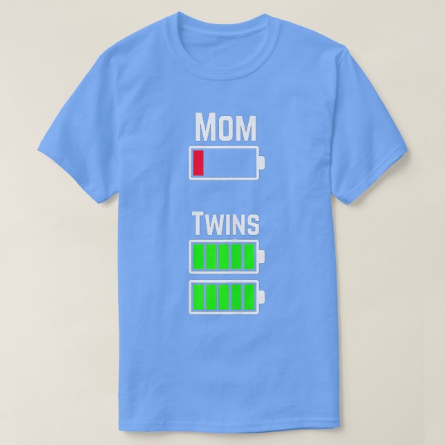 ired win Mom Low Battery Charge  T-Shirt (Design Front)