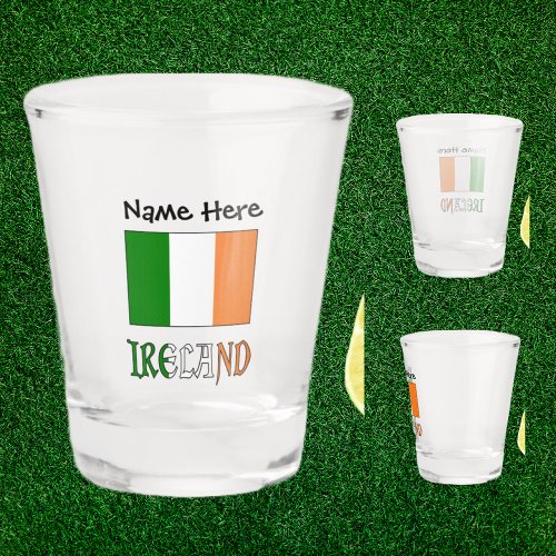 Ireland and Irish Flag Personalized  Shot Glass