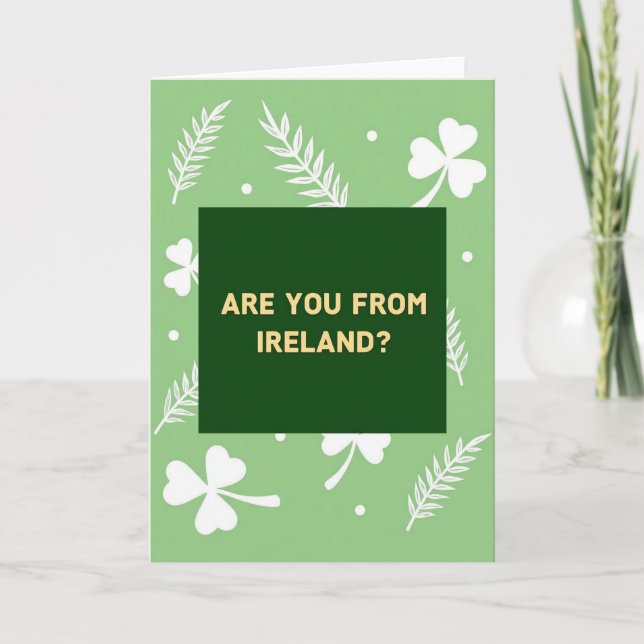 Ireland Are You From Card (Front)