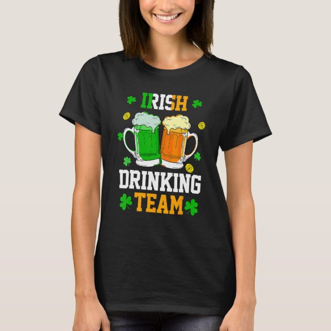 Ireland Beer Irish Drinking Team Shamrock St Patri T-Shirt (Front)