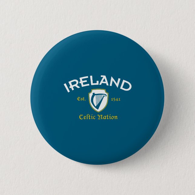 Ireland Celtic Nation Established 1541  Button (Front)