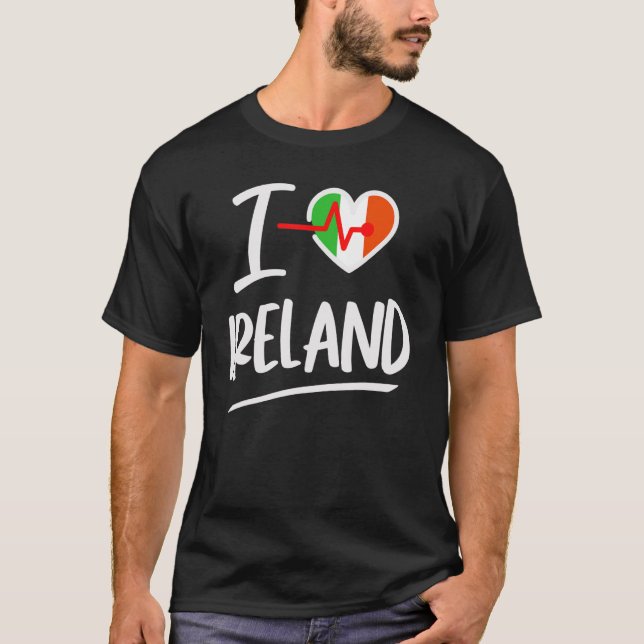Ireland  I love Ireland I love Ireland T-Shirt (Front)