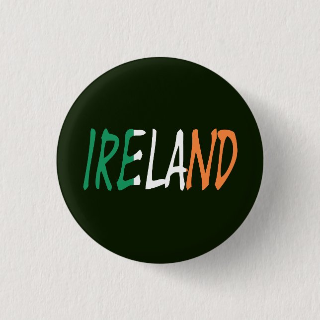 Ireland overlaid on Irish Flag pbcnt Button (Front)