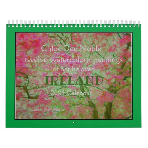 IRELAND Paintings by Chloe Dee Noble 2024 Calendar