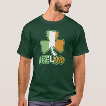 Ireland Shamrock Flag T-shirt by koncepts at Zazzle