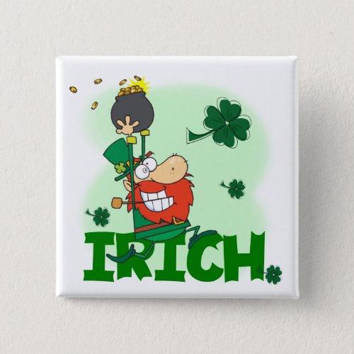 Irich St Patricks Day Tshirts and Gifts Button