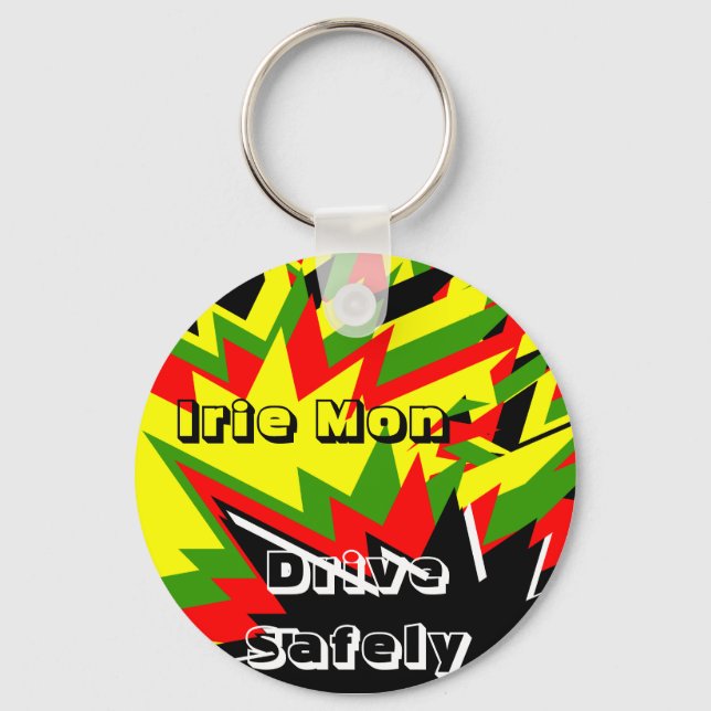 Irie mon keycahins-drive safely keychain (Front)