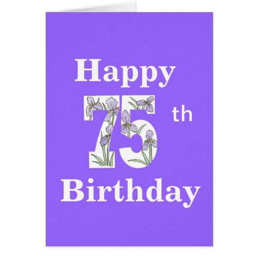 Iris 75th Birthday Card (Front)
