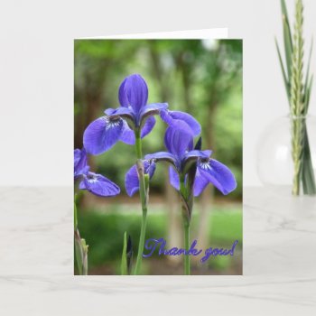 Iris Floral Thank You Card by debinSC at Zazzle