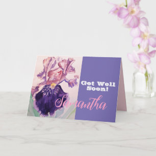 Iris Flower Get Well Soon Womans Name Card
