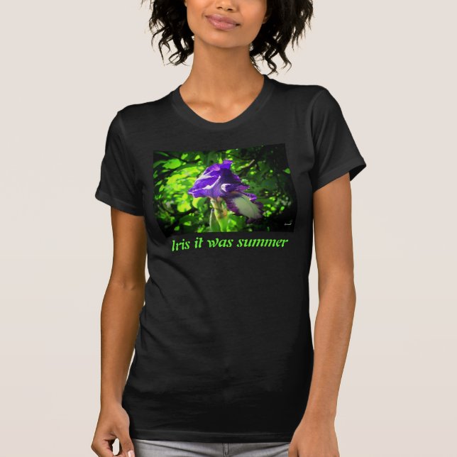 Iris (I Wish) it Was Summer T-Shirt (Front)