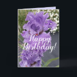 Iris Irises Purple Flower Floral Birthday Card<br><div class="desc">Iris Irises Purple Flower Floral Birthday Card. Designed from one of my original flower garden photographs & my original writing,  enjoy!</div>