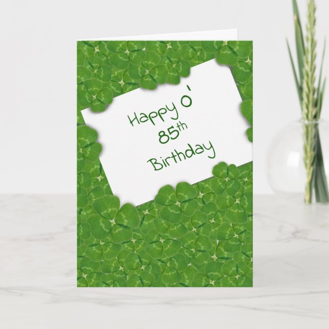Irish 85th Birthday and Shamrocks Card (Front)