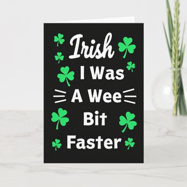 Irish A Wee Bit Faster Card (Front)