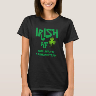 Irish AF Drinking Team Custom Name Black Green T-Shirt