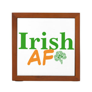 Irish AF Funny Desk Organizer