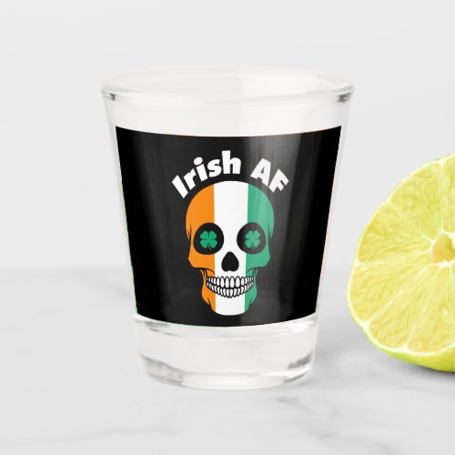 Irish AF Happy St Paddys Day Irish Flag Skull Shot Glass