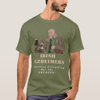 Irish Alzheimer's Funny St. Paddy Gangster T-Shirt
