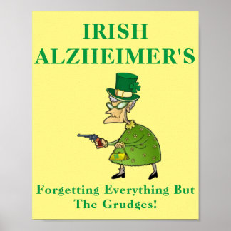 Irish Alzheimer's Humorous St. Patrick's Day  Poster