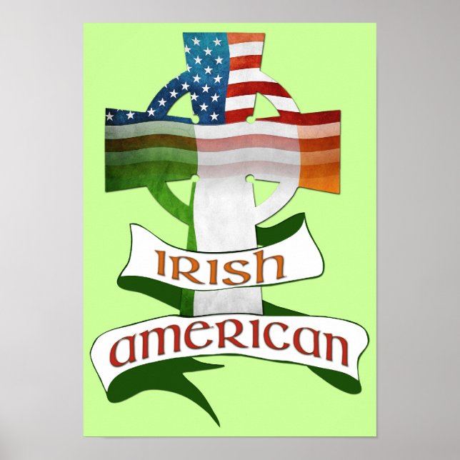 Irish American Celtic Cross Poster (Front)