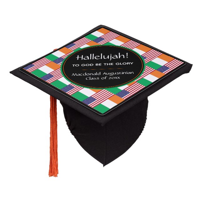 IRISH AMERICAN Graduate Custom HALLELUJAH Graduation Cap Topper (Angled)